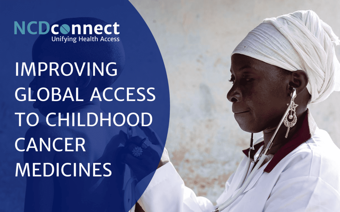 Childhood Cancer Medicines: Improving Access in LMICs