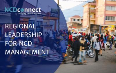 Regional Leadership: Driving Lasting Change in NCD Management