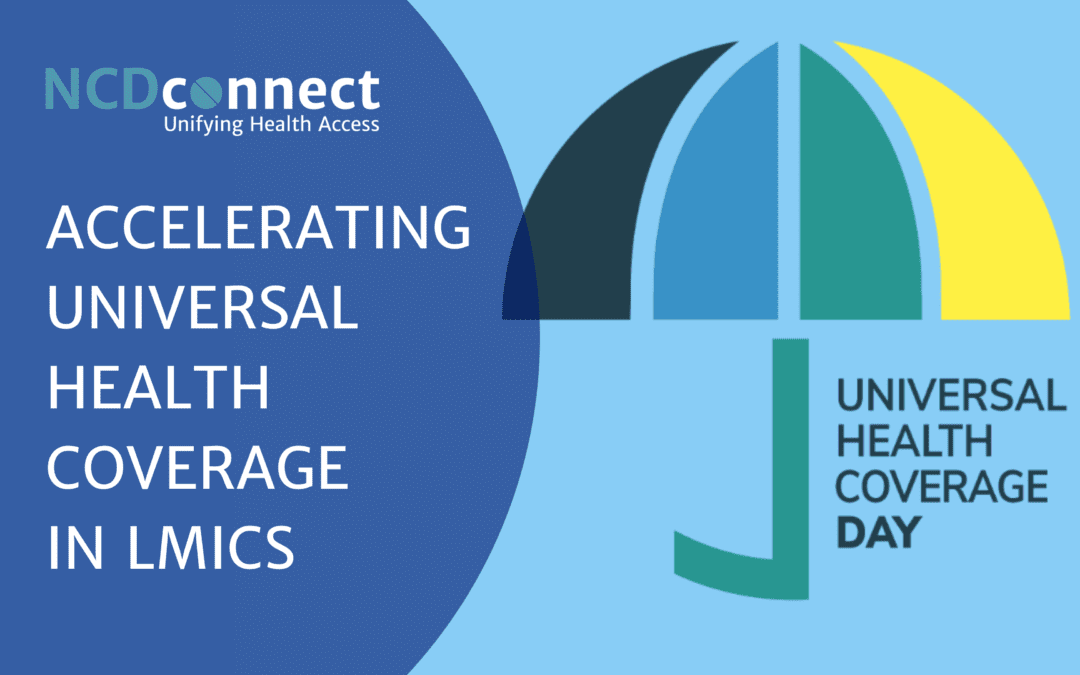 NCDconnect: Accelerating towards Universal Health Coverage in LMICs